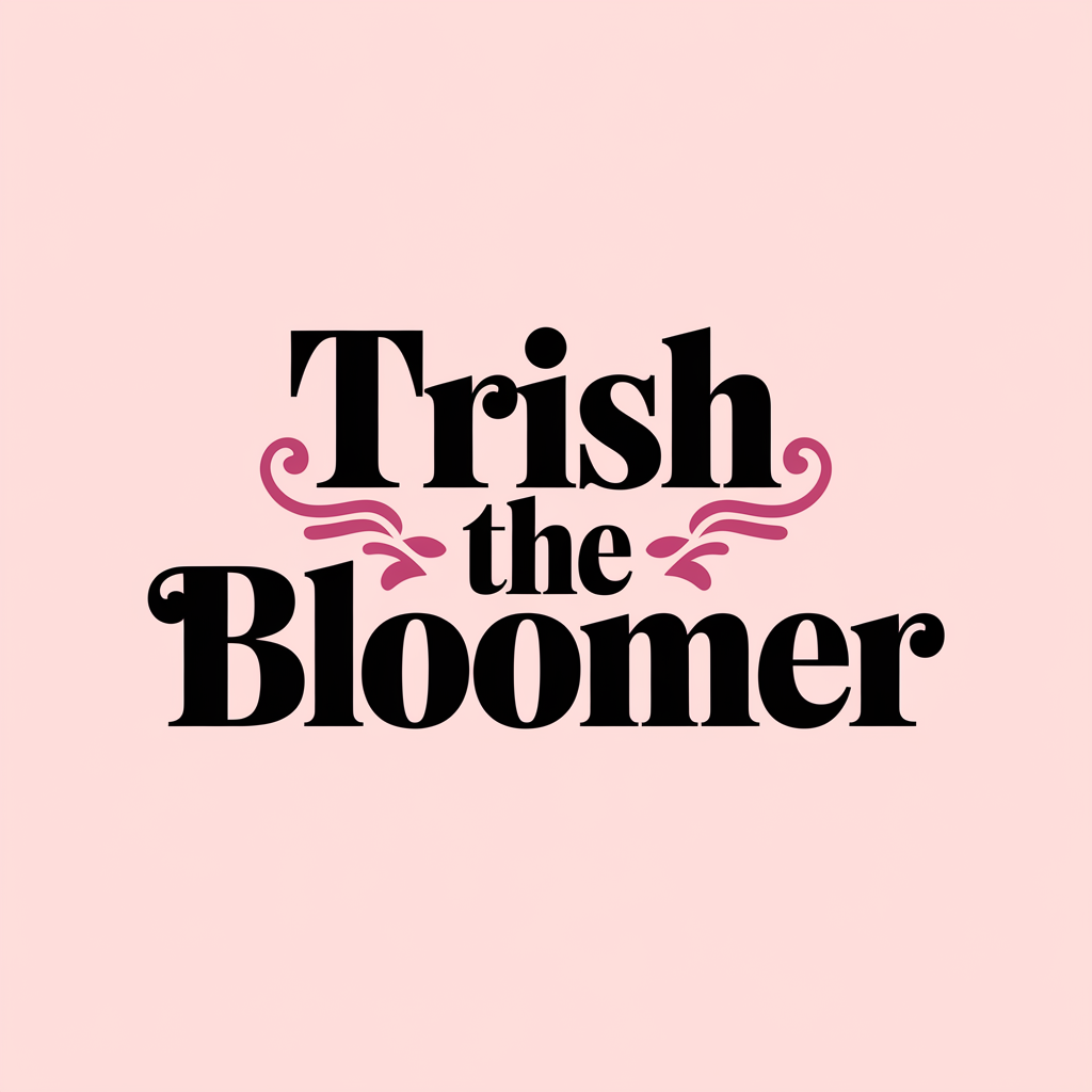 Trish The Bloomer